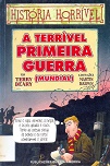 A Terrível Primeira Guerra (Mundial)